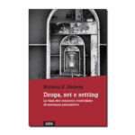Droga, set e setting