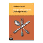 Famiglie che accolgono - Oltre la psichiatria