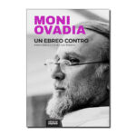 Un ebreo contro, di Moni Ovadia e Livio Pepino
