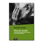 Vita da vecchi